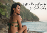 Sustainable Gift Guide for Beach Babes